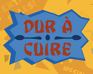 Dur à Cuire