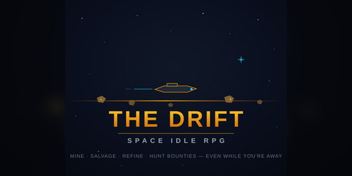 Cover image for The Drift — Space Idle RPG