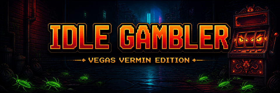 Idle Gambler: Vegas Vermin Edition