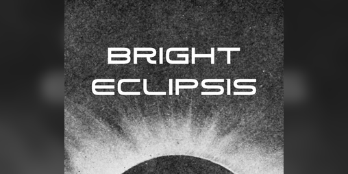 Cover image for Bright Eclipsis
