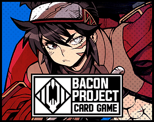 Bacon Project Card Game [Free] [Card Game] [Windows]