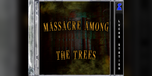 Cover image for Massacre Among the Trees