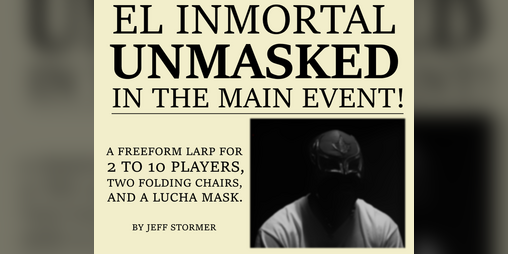Cover image for El Inmortal Unmasked In The Main Event!
