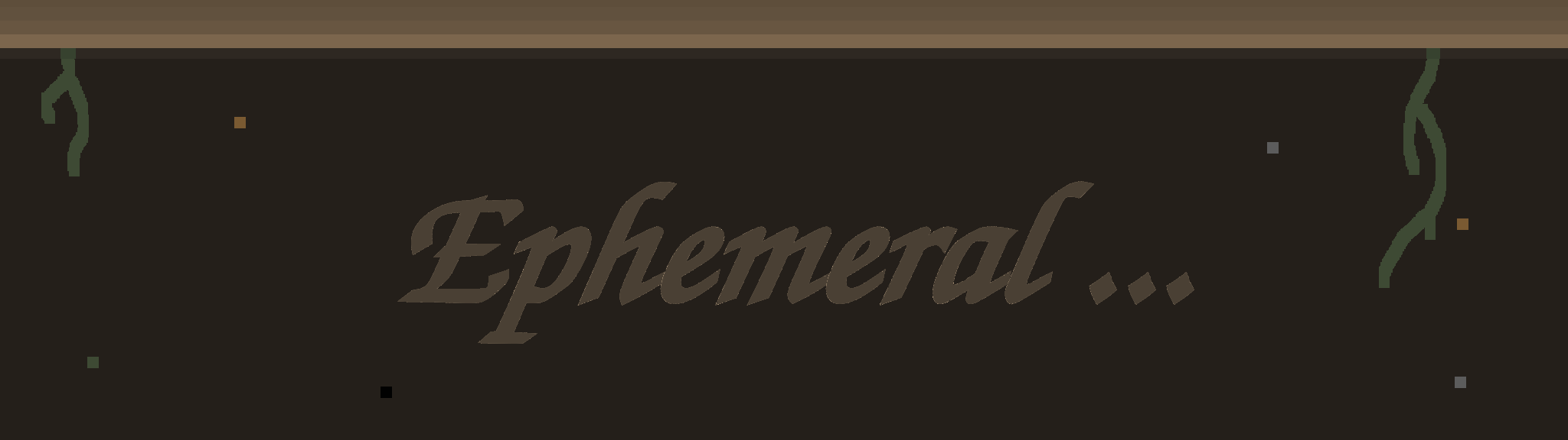 Ephemeral (Alpha)