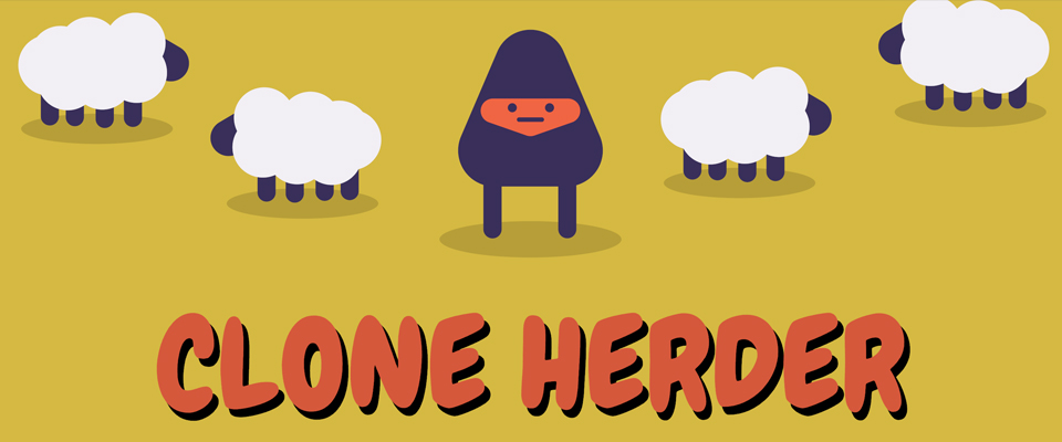 Clone Herder (Game a Week 3)