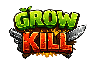 Grow kill