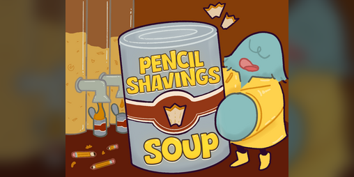 Cover image for Pencil Shavings Soup!