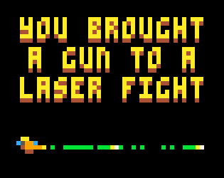 Cover image for You brought a gun to a laser fight