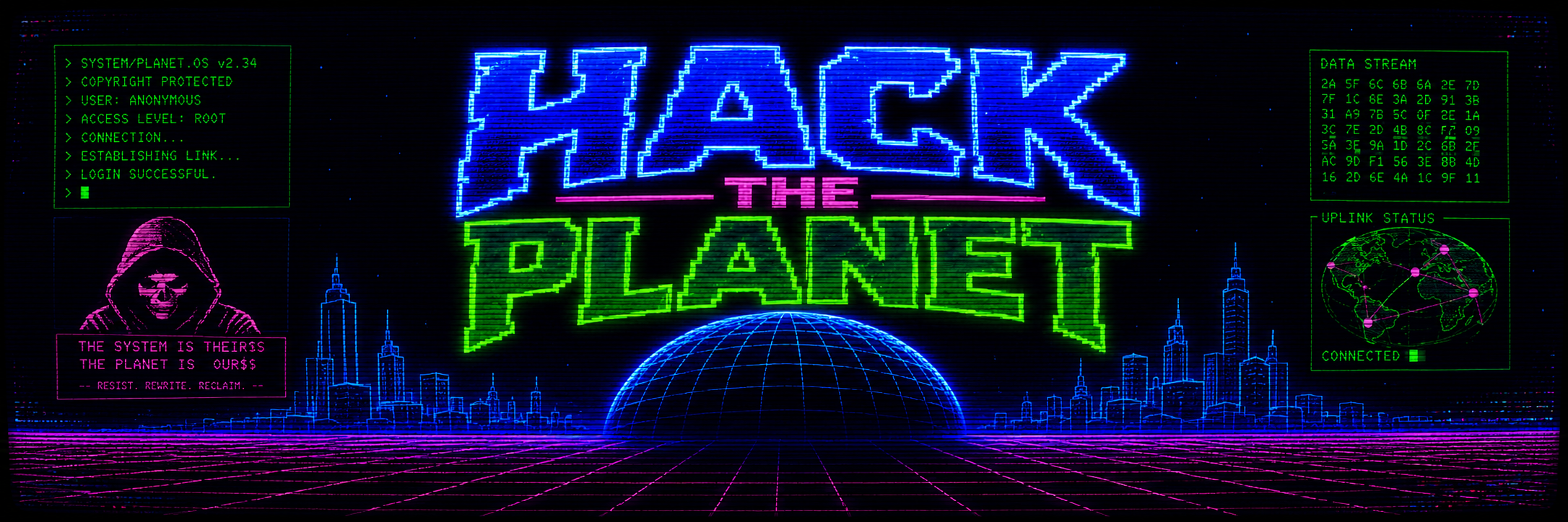 Hack the Planet
