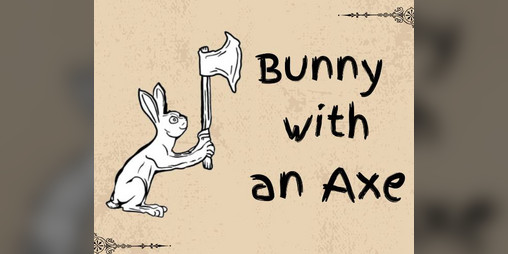Cover image for Bunny With An Axe