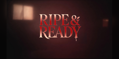 Cover image for Ripe & Ready (18+)