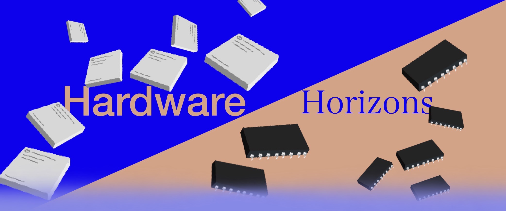 Hardware Horizons