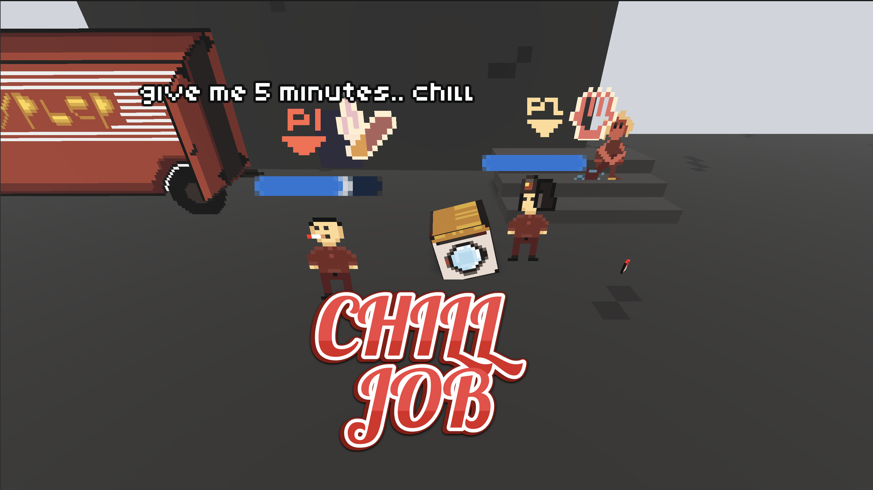 Chill Job