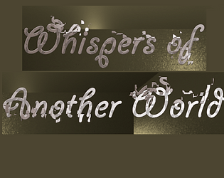 Whispers of Another World