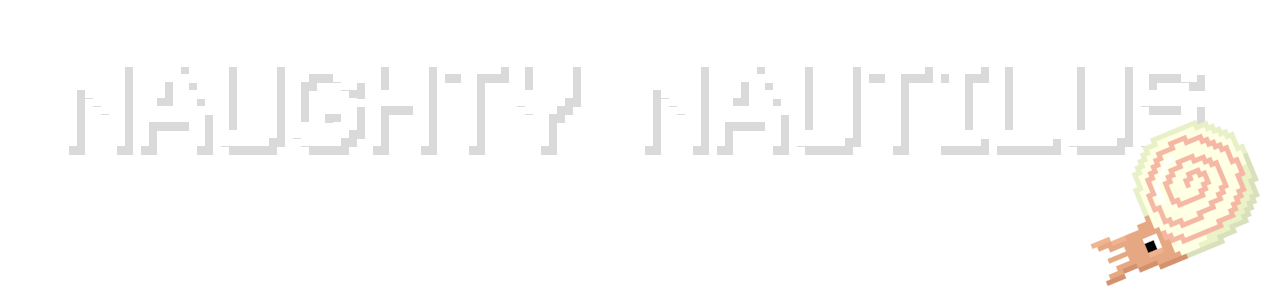 Naughty Nautilus