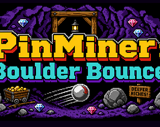 PinMiner-Boulder Bounce