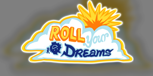Cover image for Roll Your Dreams
