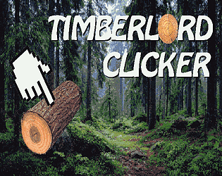 Timberlord Clicker