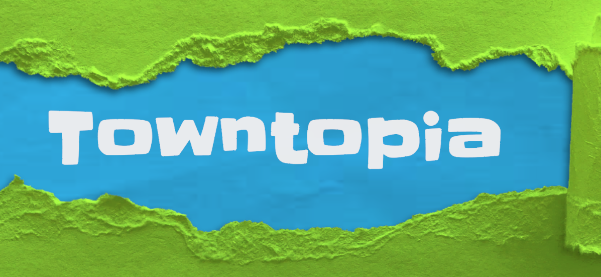 Towntopia