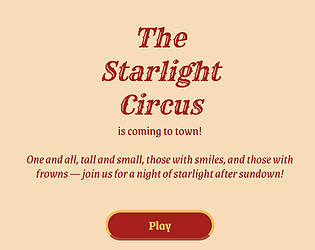 The Starlight Circus [Free] [Interactive Fiction]