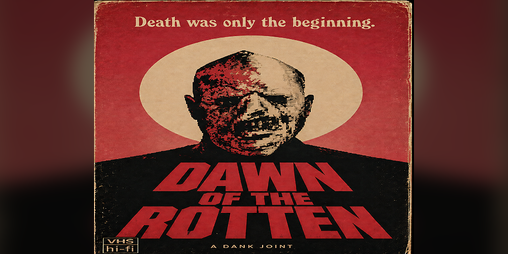 Cover image for DAWN OF THE ROTTEN