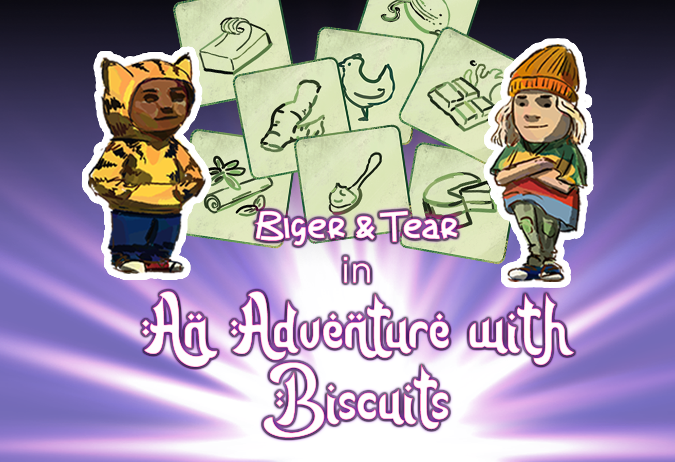 Cover image for Biger & Tear in An Adventure with Biscuits
