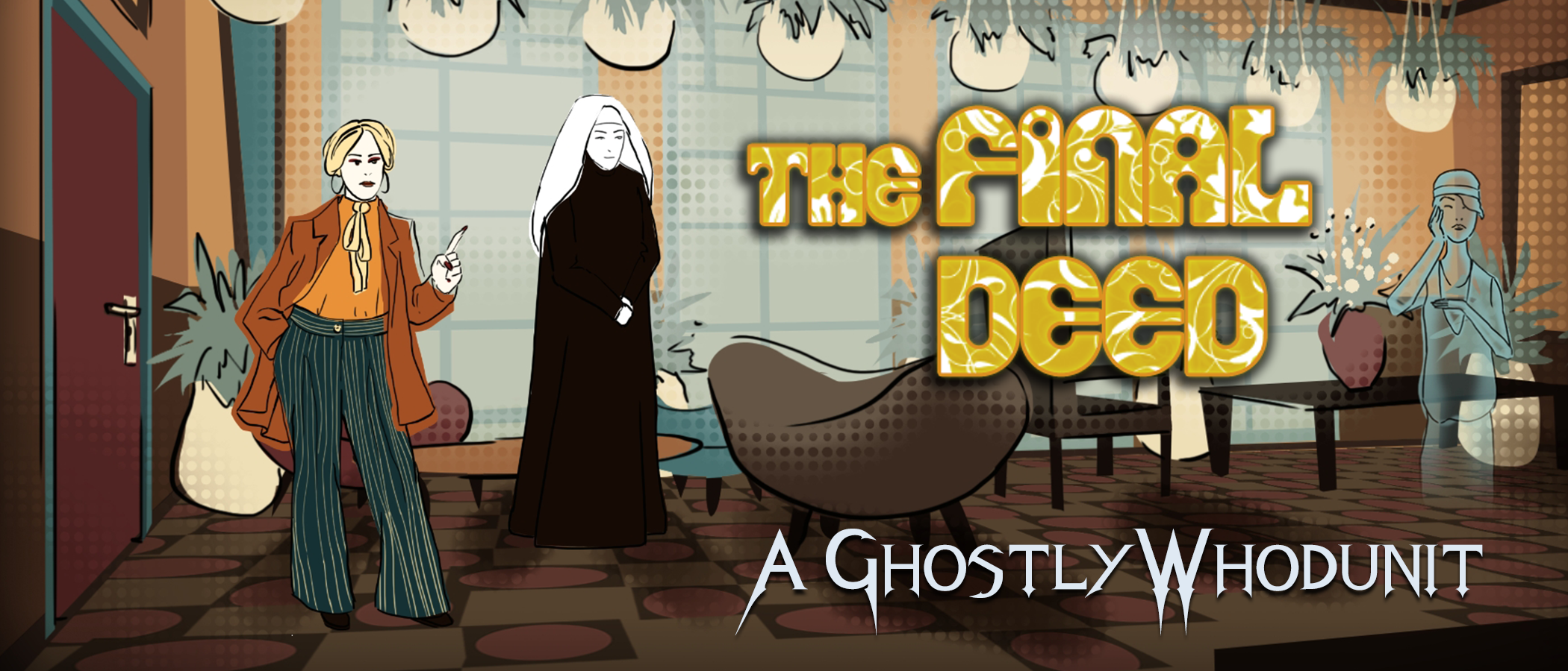 The Final Deed