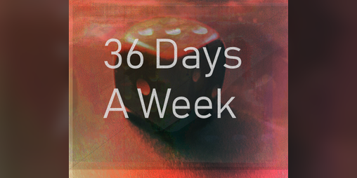 Cover image for 36 Days A Week