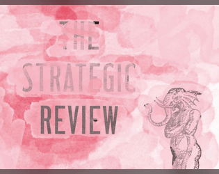 The Strategic Review: Issue 1   - The world's first issue of the world's first RPG zine! 
