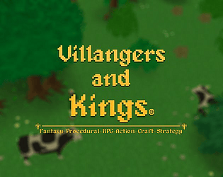 Villagers and Kings - Prototype