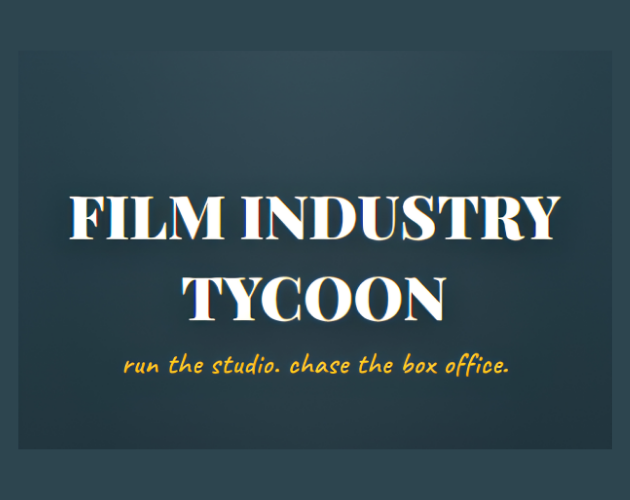 Cover image for Film Industry Tycoon