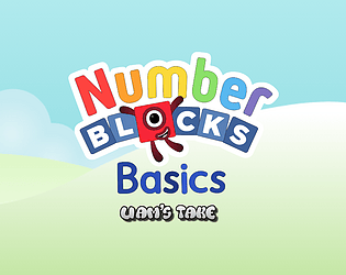 Numberblocks Basics (Liam's Take) REUPLOADED game screenshot