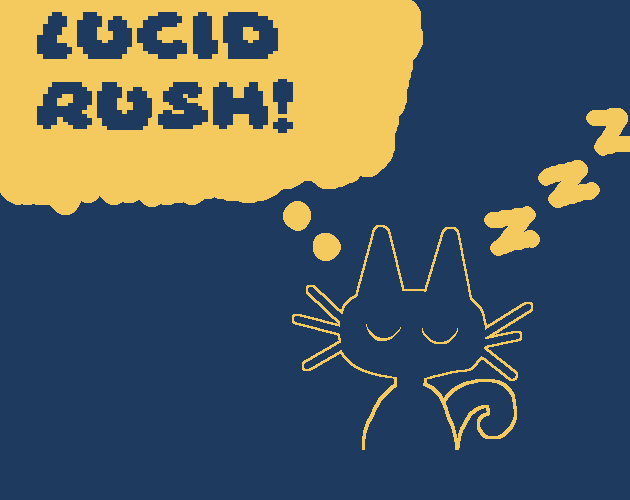 Lucid Rush!