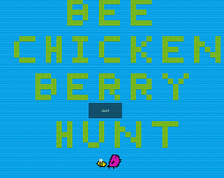 Bee Chicken Berry Hunt [Free] [Other] [Windows]