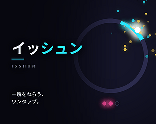 イッシュン / ISSHUN [Free] [Action]