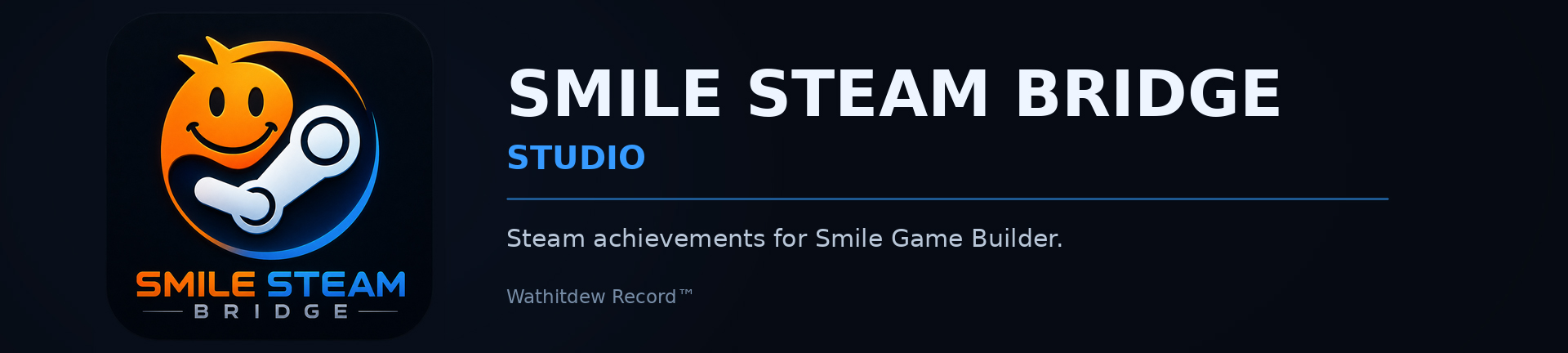 Smile Steam Bridge Studio