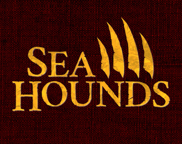 Cover image for Sea Hounds: Tabletop roleplaying in an age of bloody plunder