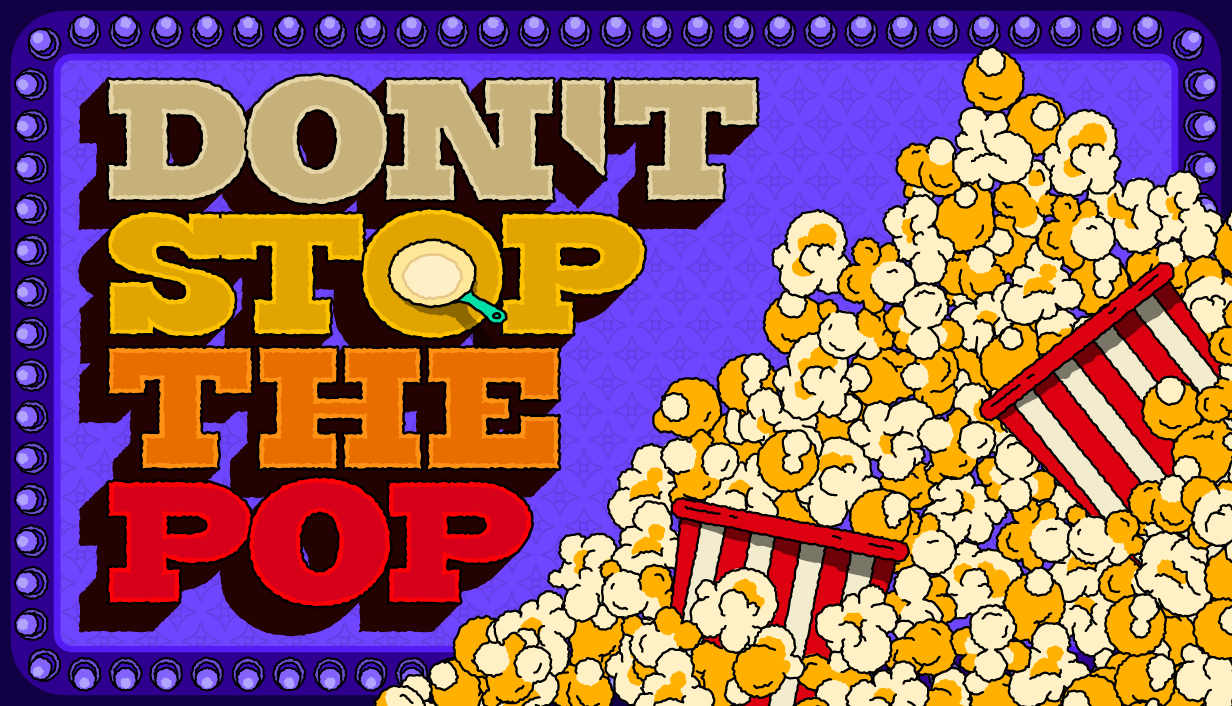 Don't Stop The Pop!