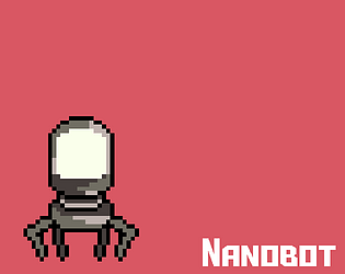 Nanobot [Free] [Action]