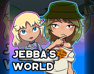 Jebba's World [Free] [Visual Novel]