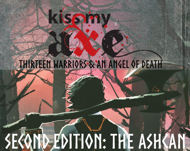 Cover image for Kiss My Axe 2E: The Ashcan