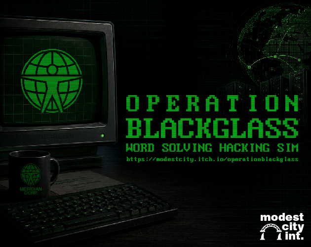 Operation BlackGlass Operation BlackGlass