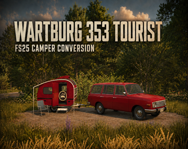 Cover image for FS25- Wartburg 353 Tourist & Caravan