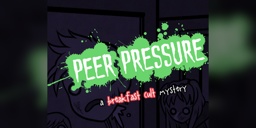 Cover image for Peer Pressure: A Breakfast Cult Episode