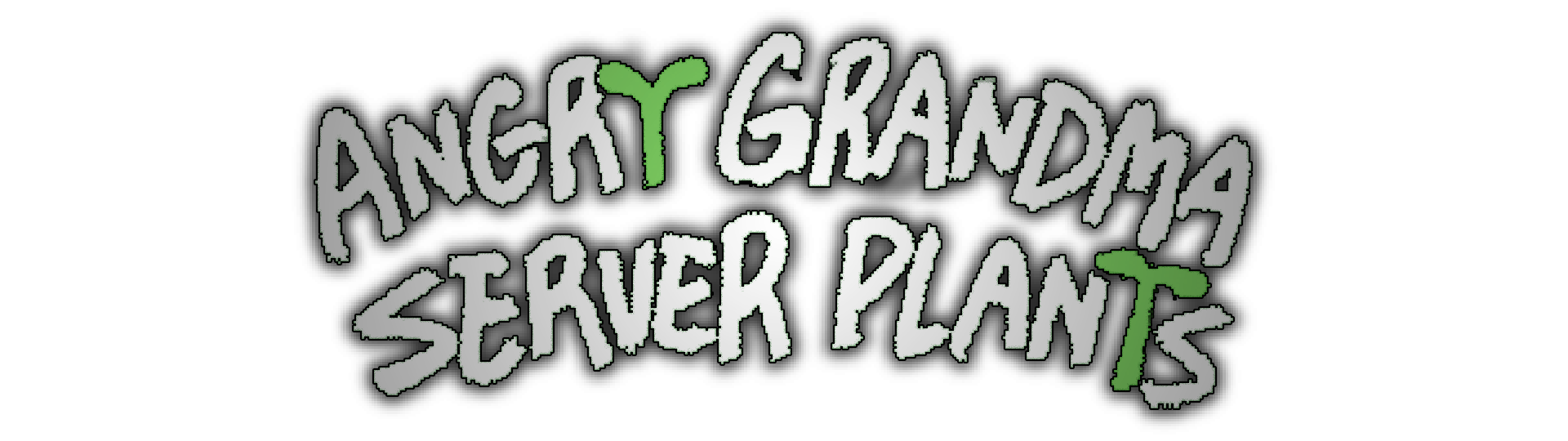 ANGRY GRANDMA SERVER PLANTS