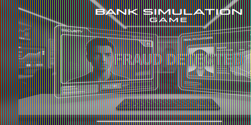 Cover image for Bank Simulation Game