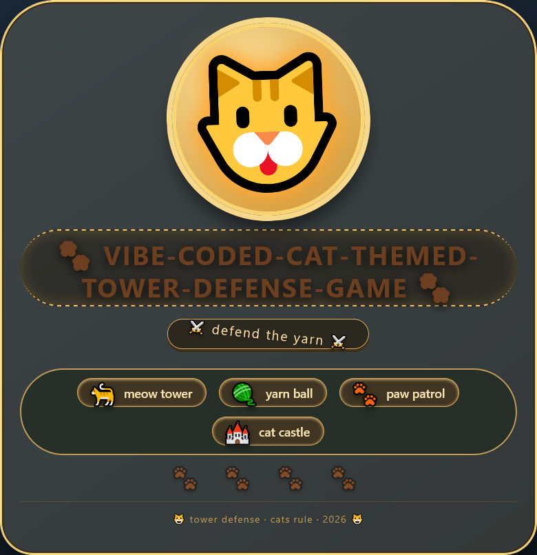 Cover image for Vibe-coded-cat-themed-tower-defense-game