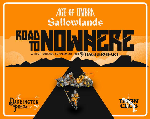 Cover image for Age of Umbra: Sallowlands "Road to Nowhere"