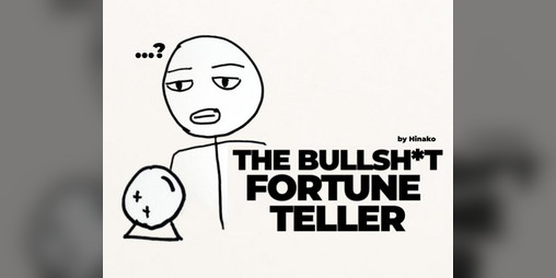 Cover image for The Bullsh*t Fortune Teller