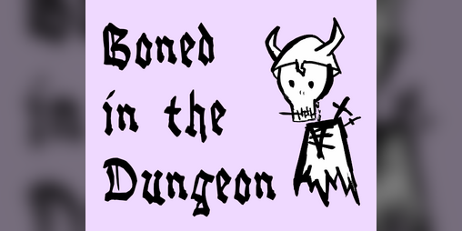 Cover image for Boned in the Dungeon